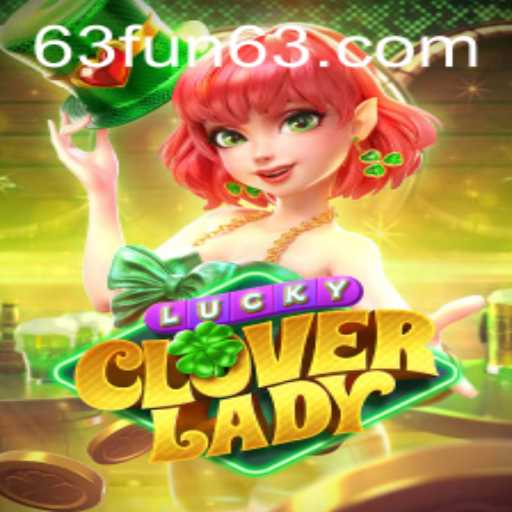 Discover the Enchantment of LuckyCloverLady: A Deep Dive into the Game by 63Fun